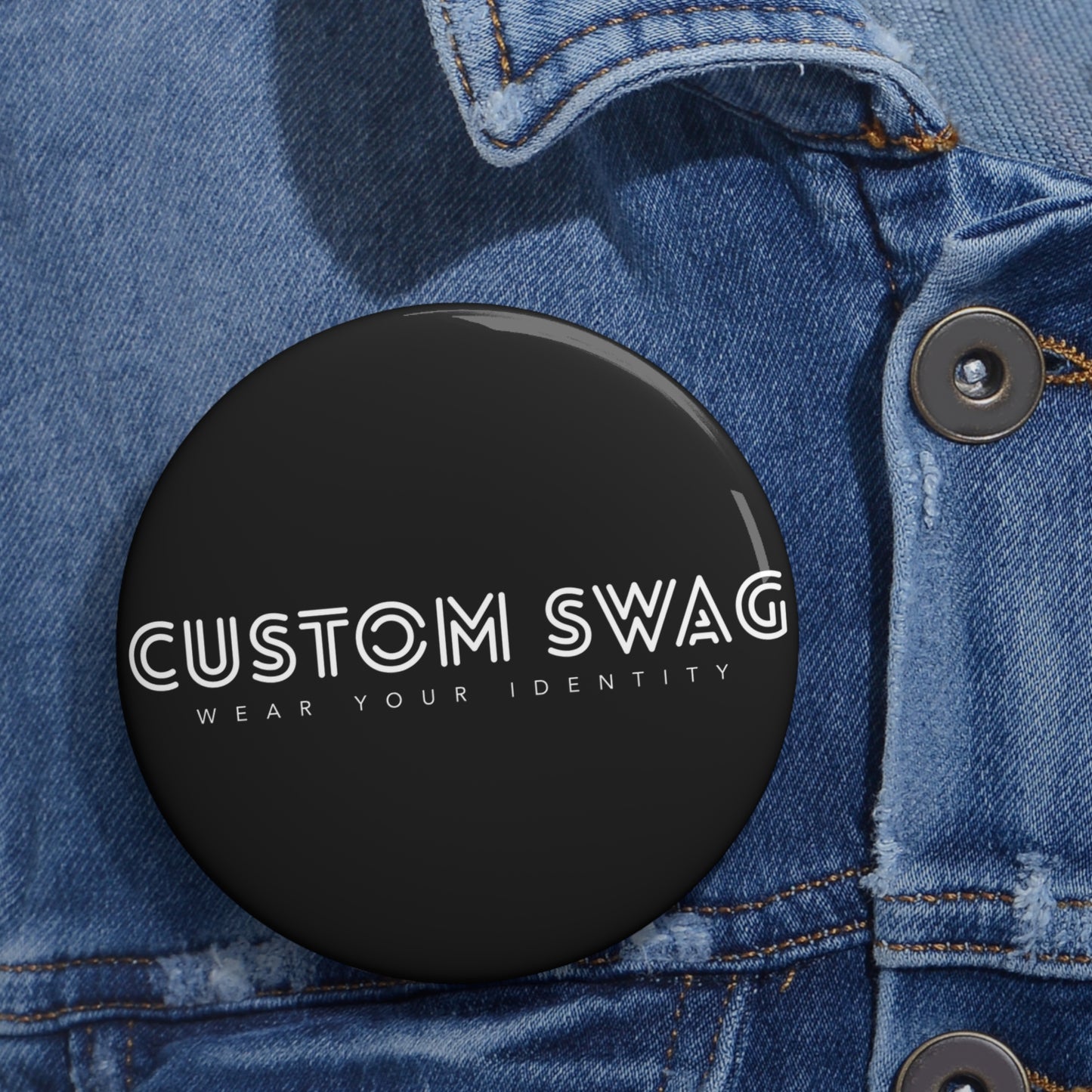 Custom Pin Button - 'Custom Swag' Black Logo Badge (Wear Your Identity)