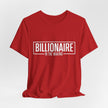 Bella+Canvas 3001 Billionaire in the Making Tee - T‑Shirt