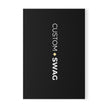 Custom Swag A5 Softcover Notebook – 'Wear Your Identity' Minimal Black Journal for Branding & Notes