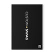 Custom Swag A5 Softcover Notebook – 'Wear Your Identity' Minimal Black Journal for Branding & Notes