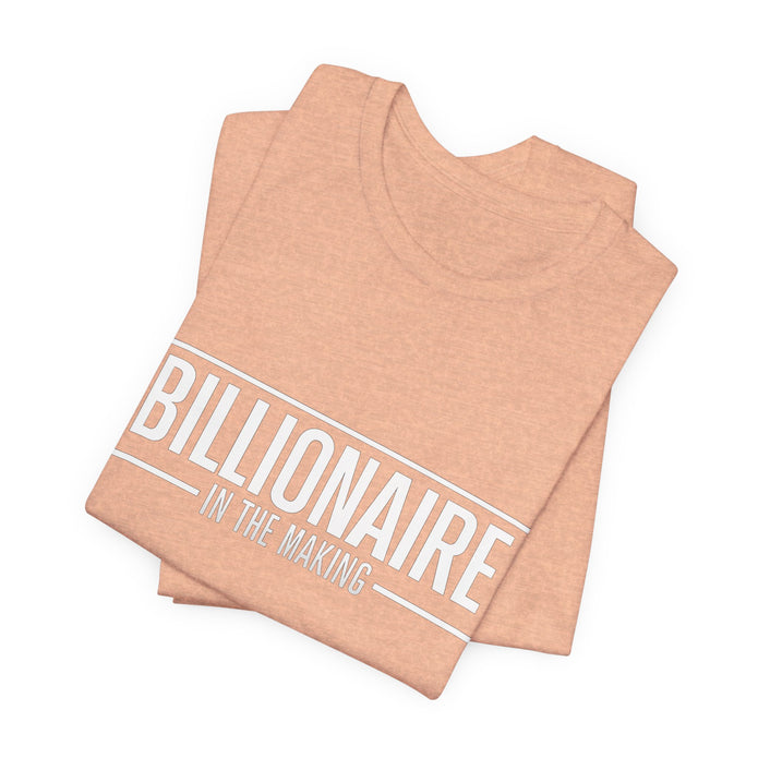 Bella+Canvas 3001 Billionaire in the Making Tee - T‑Shirt