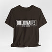 Bella+Canvas 3001 Billionaire in the Making Tee - T‑Shirt