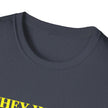 They Watch They Hate Tee — 