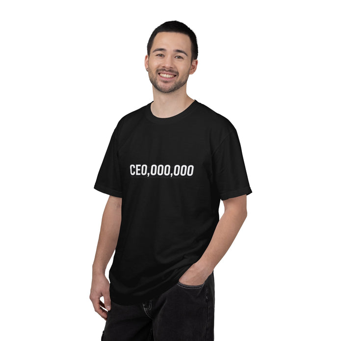 CEO,000,000 T-Shirt — Funny Entrepreneur Tee
