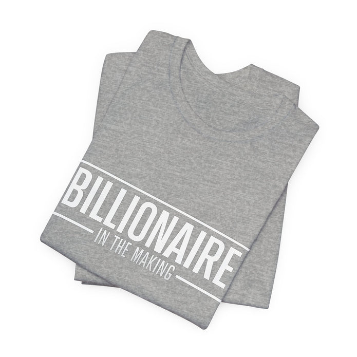 Bella+Canvas 3001 Billionaire in the Making Tee - T‑Shirt