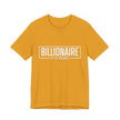 Bella+Canvas 3001 Billionaire in the Making Tee - T‑Shirt