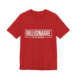 Bella+Canvas 3001 Billionaire in the Making Tee - T‑Shirt
