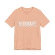 Bella+Canvas 3001 Billionaire in the Making Tee - T‑Shirt