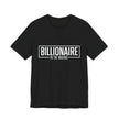 Bella+Canvas 3001 Billionaire in the Making Tee - T‑Shirt