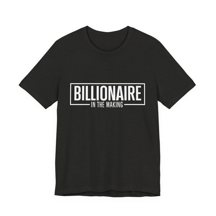 Bella+Canvas 3001 Billionaire in the Making Tee - T‑Shirt