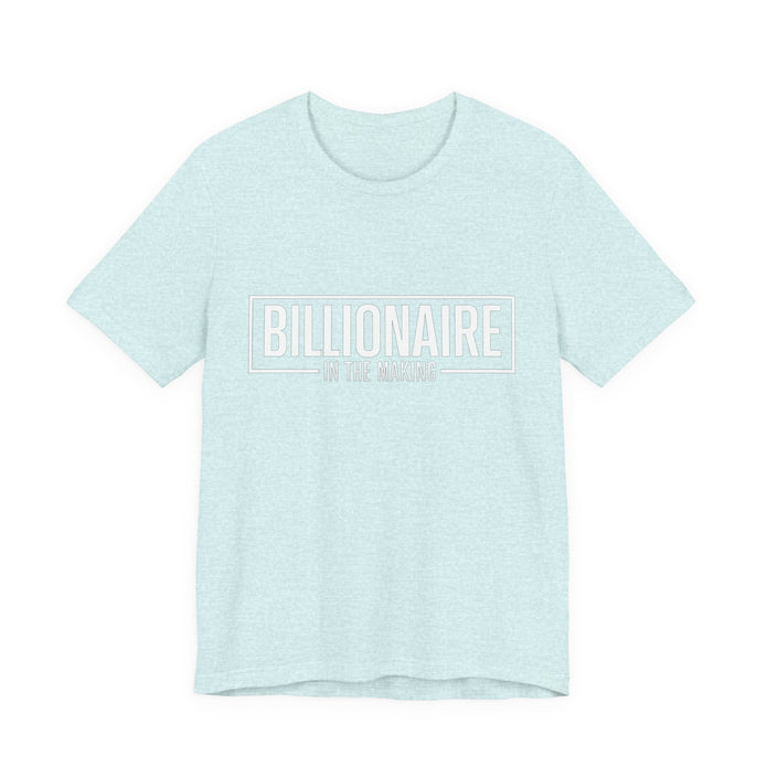 Bella+Canvas 3001 Billionaire in the Making Tee - T‑Shirt