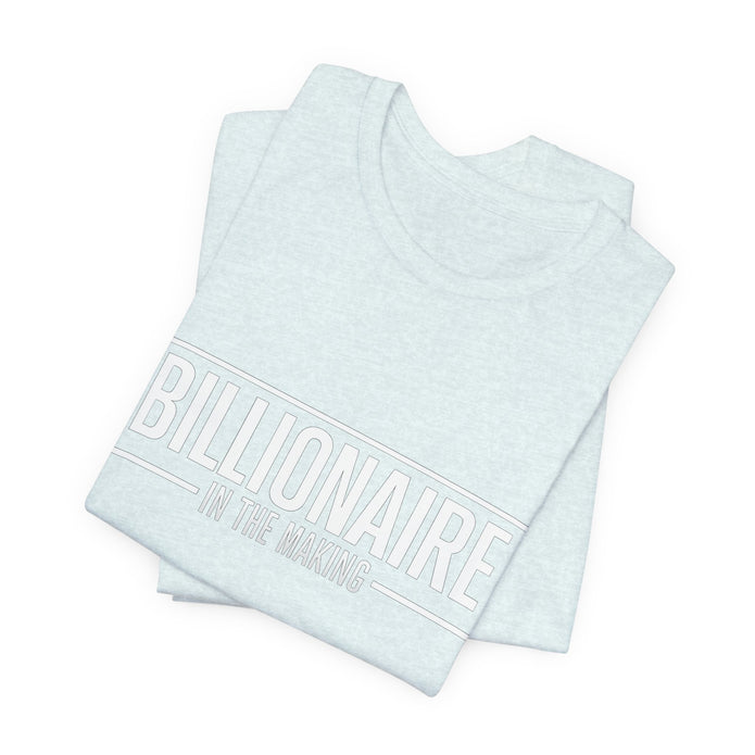 Bella+Canvas 3001 Billionaire in the Making Tee - T‑Shirt