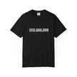 CEO,000,000 T-Shirt — Funny Entrepreneur Tee