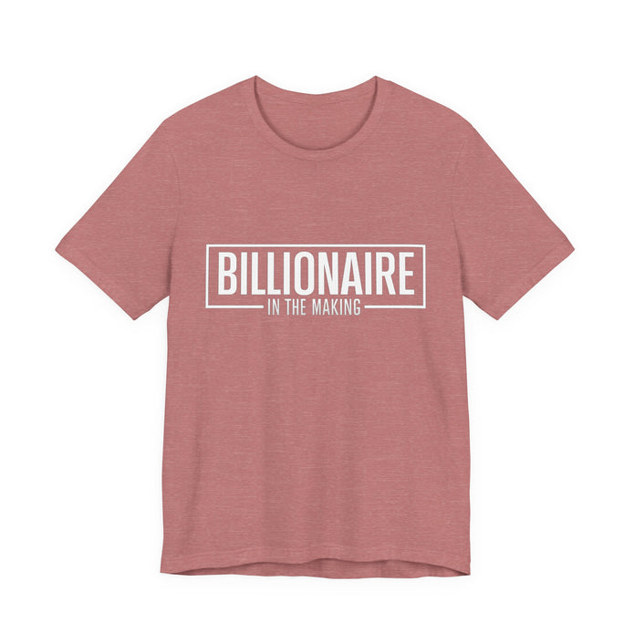 Bella+Canvas 3001 Billionaire in the Making Tee - T‑Shirt