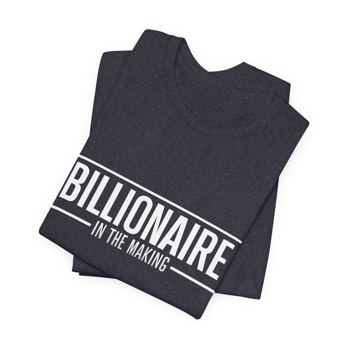 Bella+Canvas 3001 Billionaire in the Making Tee - T‑Shirt