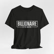 Bella+Canvas 3001 Billionaire in the Making Tee - T‑Shirt